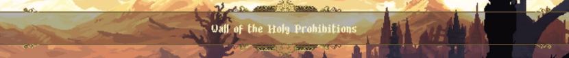 wall of the holy prohibitions header location blasphemous wiki guide